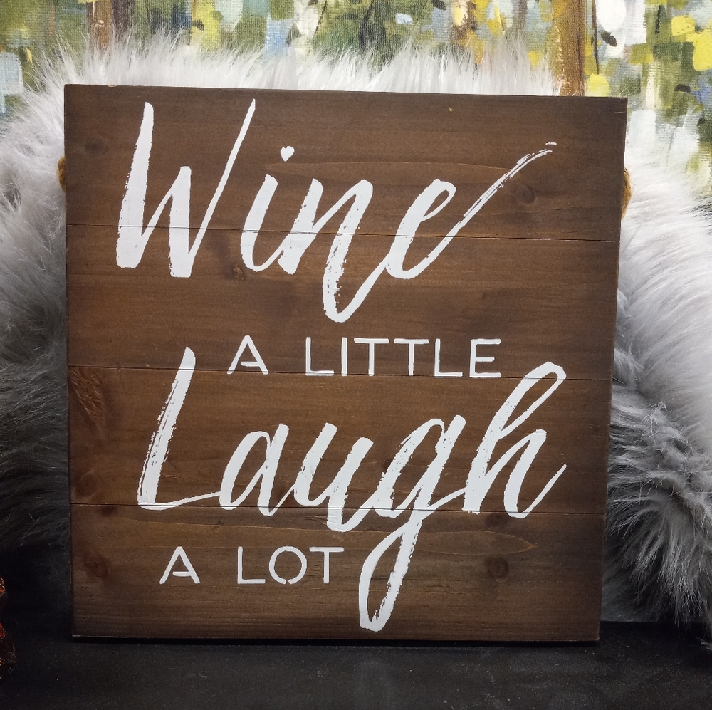 WallHanging "Wine a Little, Laugh a Lot"